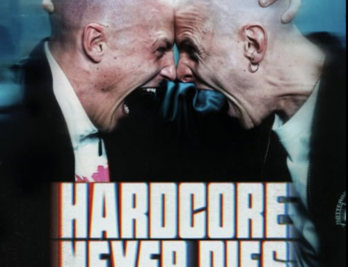 Hardcore never dies (ja hoor, als agent bureau ;)